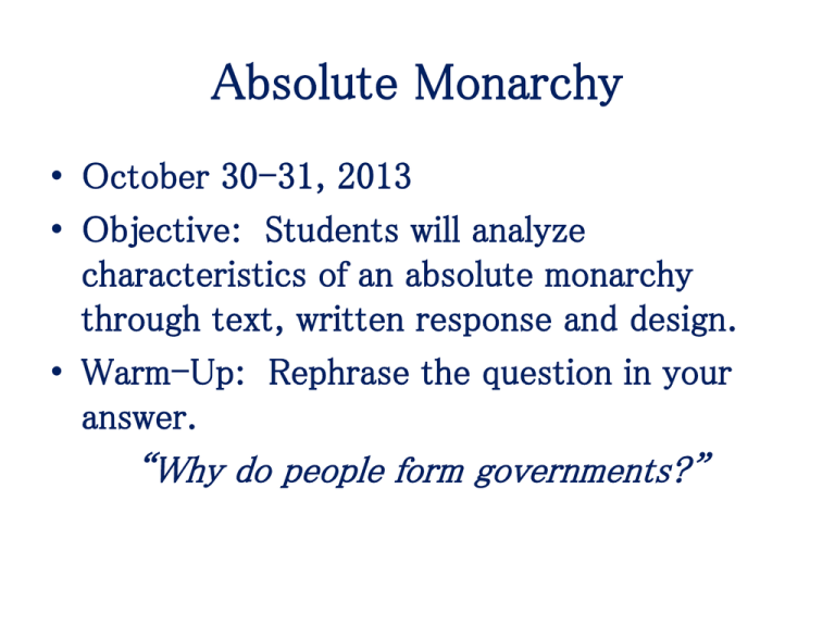 Absolute Monarchy