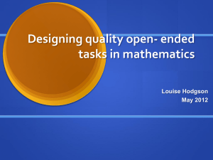 Designing Quality Open- ended tasks in mathematics