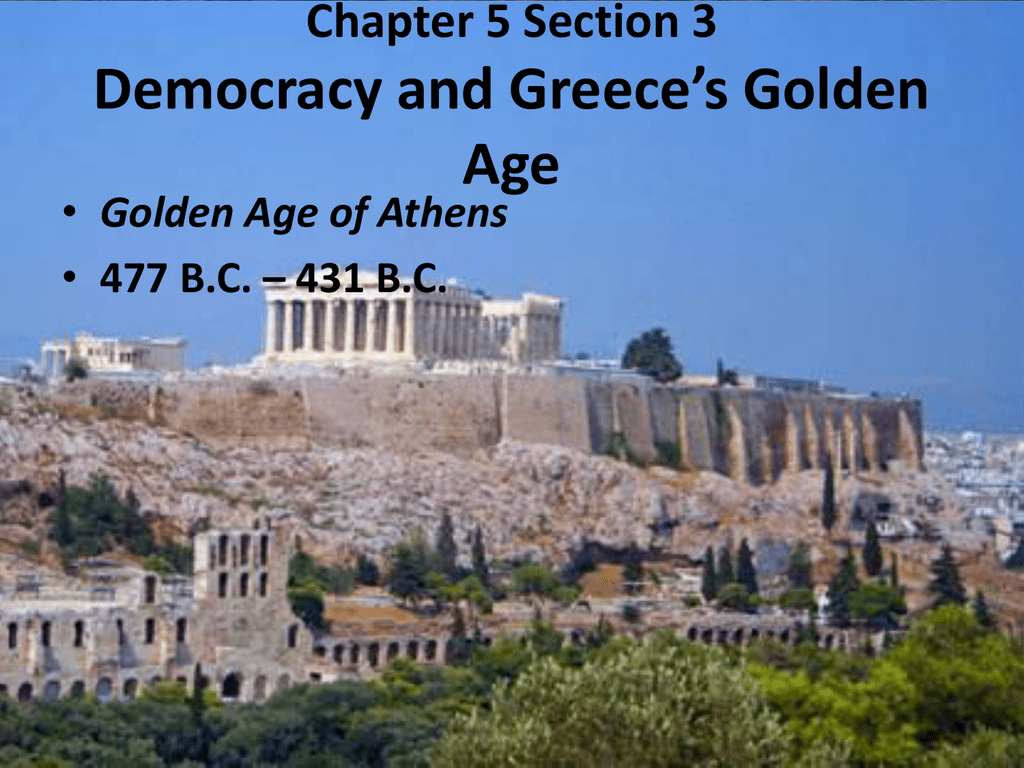 chapter-5-section-3-democracy-and-greece-s-golden-age