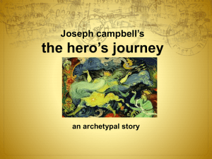 Joseph campbell*s the hero*s journey