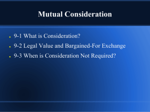 Mutual Consideration