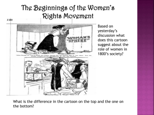 The Beginnings of the Women`s Rights Movement