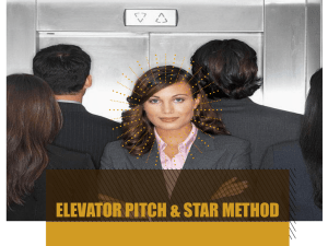 Elevator Pitch and Interviewing