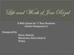 WEB QUEST Life and Work of Jose Rizal