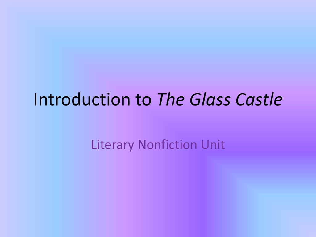 thesis statement of glass castle