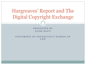 Hargreaves* Report and The Digital Copyright Exchange