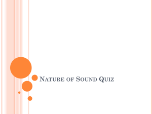 Nature of Sound Quiz