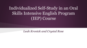 Individualized Self-Study in an Oral Skills Intensive