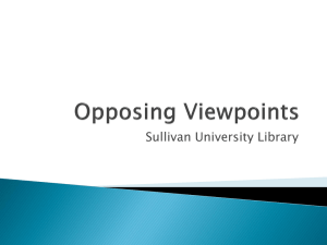 Opposing Viewpoints - Sullivan University Library