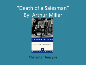 *Death of a Salesman* By: Arthur Miller