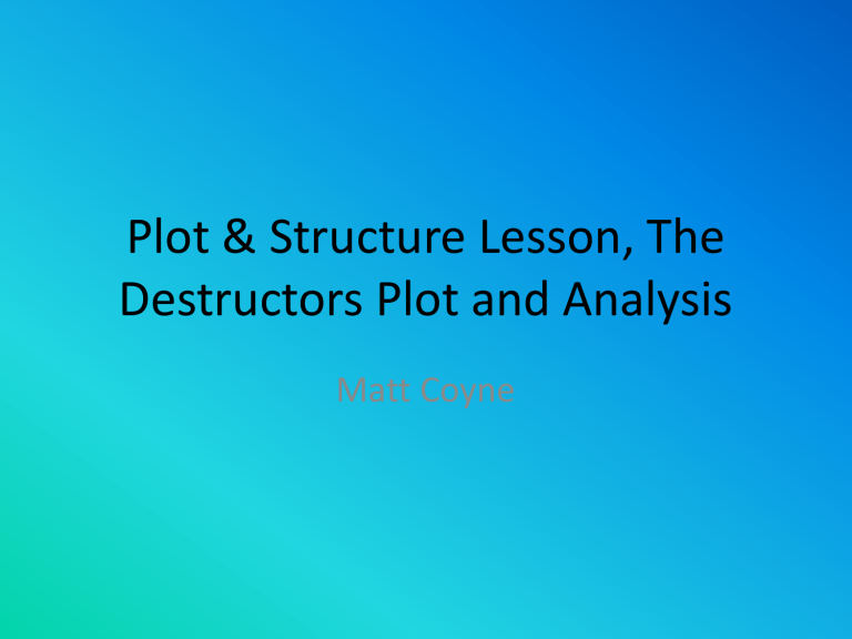 Plot And Structure Lesson