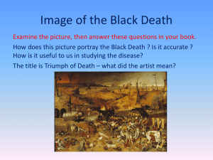 The Black Death * causes, cures and effects