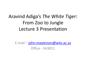 ENGL1003 – Aravind Adiga`s The White Tiger – Lecture 3