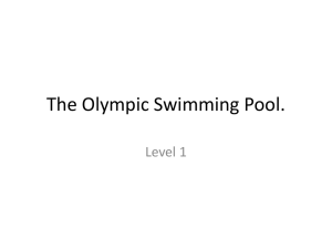 The Olympic Swimming Pool.