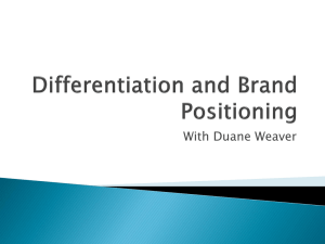 Differention and Brand Positioning