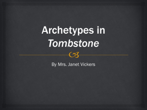Archetypes in Tombstone
