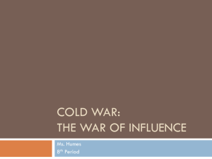 Cold War: The War of Influence