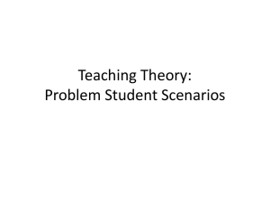 Problem Student Scenarios