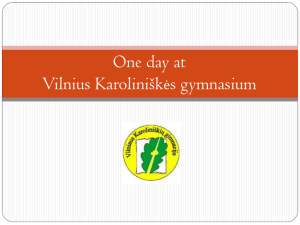 ONE DAY AT Vilnius karolini*k*s gymnasium