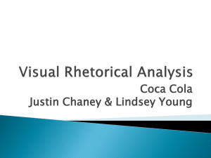 Visual Rhetorical Analysis Coca Cola Justin Chaney & Lindsey Young