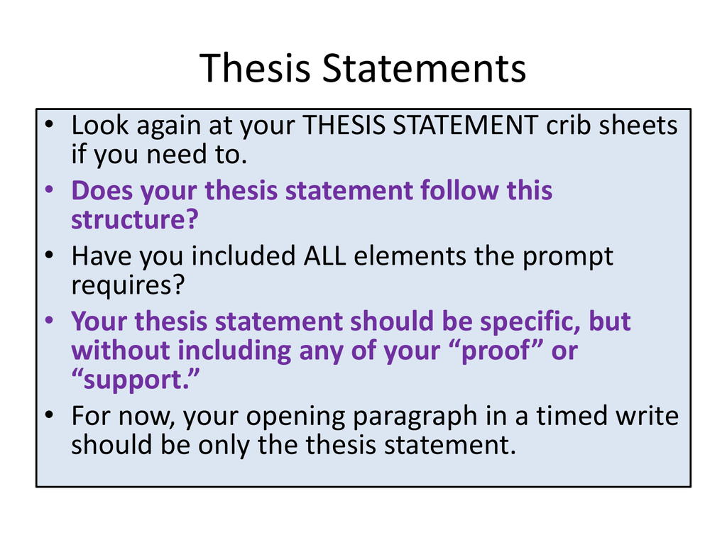 a thesis statement should include the following except