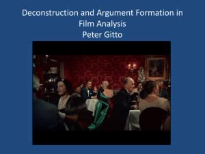 Deconstruction and Argument Formation in Film Analysis Peter Gitto