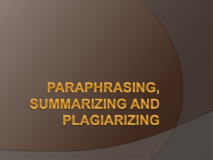 Paraphrasing, Summarizing and Plagiarizing