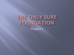 The Only Sure Foundation
