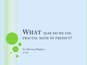 What else do we use fractal math to predict?