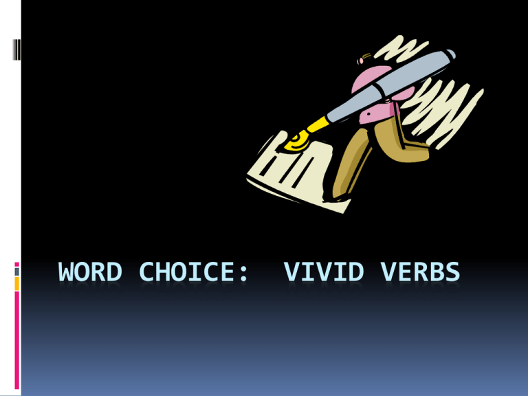 word-choice-vivid-verbs