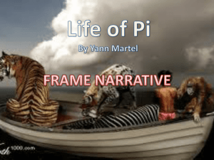 FRAME NARRATIVE in Life of Pi