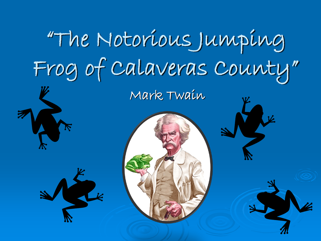 the notorious frog of calaveras county