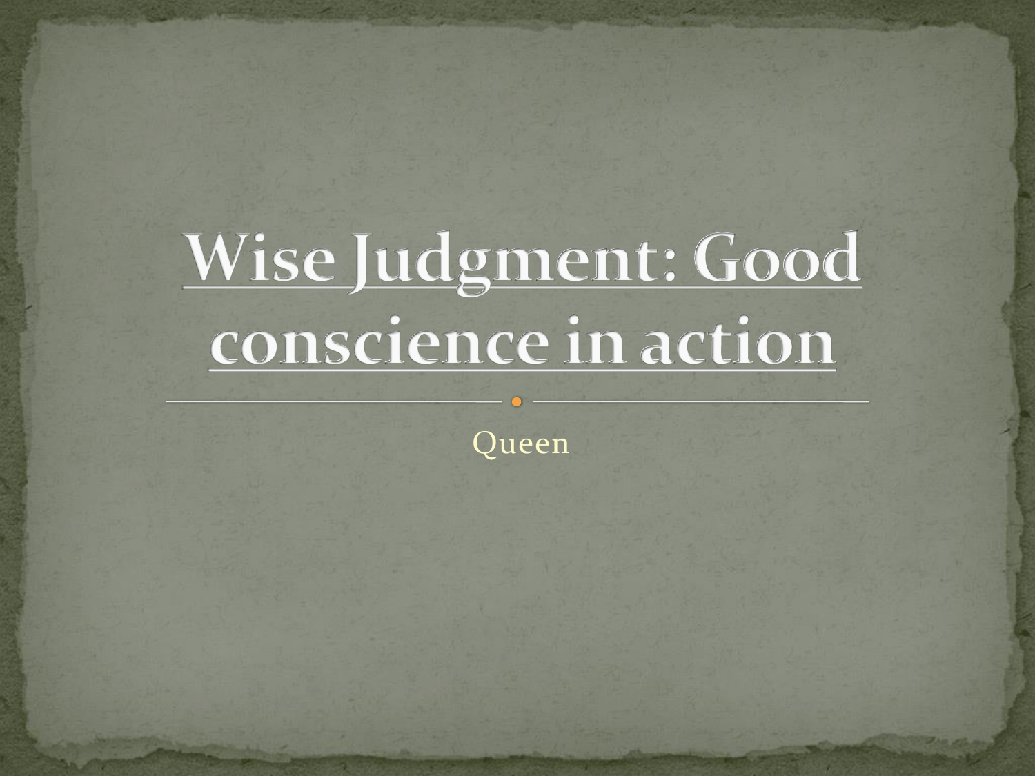 wise judgment
