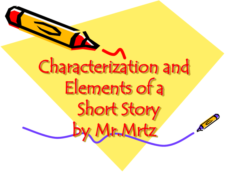 elements-of-a-short-story-english-literature-with-mr-mrtz