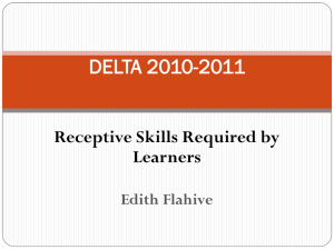 Receptive Skills required by Learners