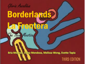The Borderlands La Frontera