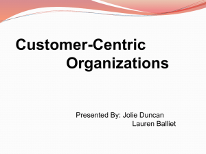 Customer-Centric Organizations (notes included)