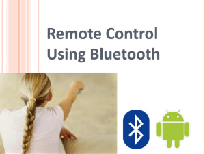 Remote Control Using Bluetooth Presentation