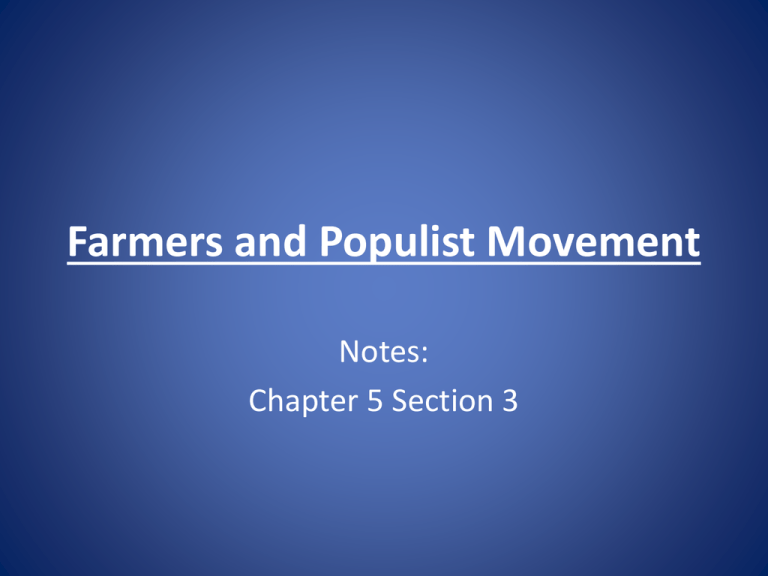 Farmers And Populist Movement