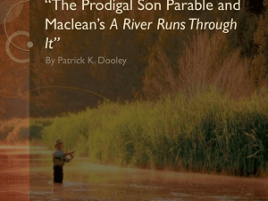 The Prodigal Son Parable and Maclean*s A River Runs Through It