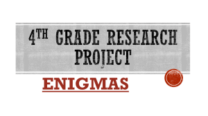 4th Grade research project Enigmas