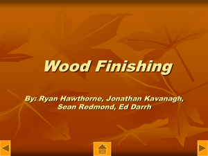 Wood Finishing By - Jonathan Kavanagh`s Blogfolio