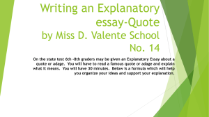 Writing an Explanatory essay-Quote by Miss D. Valente School No. 14