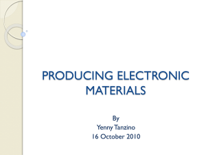 PRODUCING ELECTRONIC MATERIALS