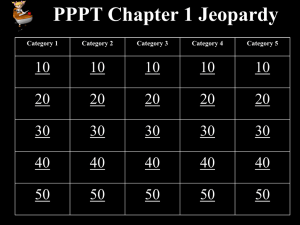 PPPT Chapter 1 Jeopardy Category 1 Category 2 Category 3