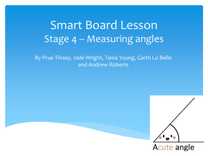 Smart Board Lesson Stage 4 * Measuring angles