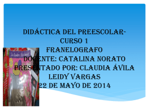 Claudia Ávila Leidy Vargas 22 de mayo de 2014