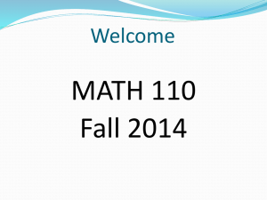 Math 110 Fall 2014 Orientation