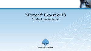 XProtect Expert 2013 Product Presentation