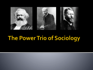 The Power Trio of Sociology